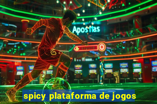 spicy plataforma de jogos